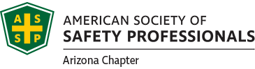 American Society of Safety Professionals — Arizona Chapter